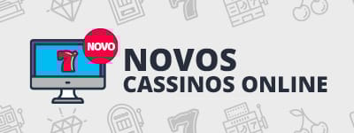 Novos cassinos online